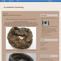Modèles de Snoods pour cet hiver - Le Caméléon Cocooning Patchwork et Laine