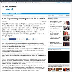 Camillagate scoop raises questions for Murdoch