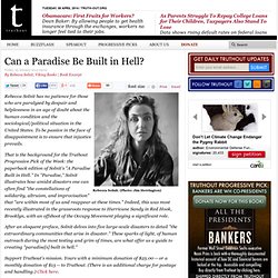Can a Paradise Be Built in Hell?
