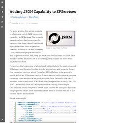Adding JSON Capability to SPServices