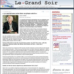 « Le capitalisme entre dans sa phase sénile »