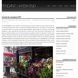 Carnet de voyage(s) #57