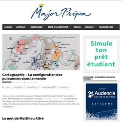 Cartographie - La configuration des puissances dans le monde