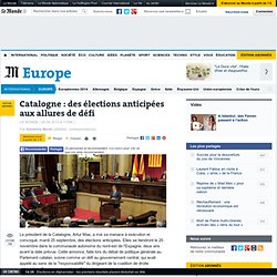 Catalogne : des élections anticipées aux allures de défi