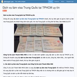 Dịch vụ làm visa Trung Quốc tại TPHCM uy tín