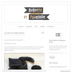 Le Tuto du châle woman
