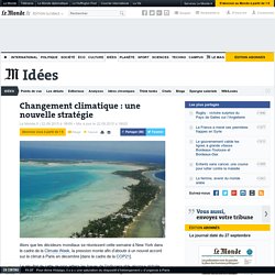 Changement climatique : une nouvelle stratégie