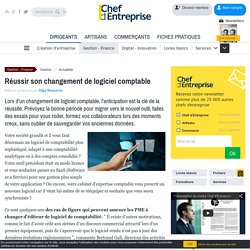 Réussir son changement de logiciel comptable