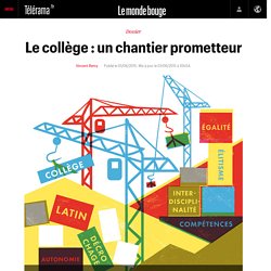 Le collège : un chantier prometteur