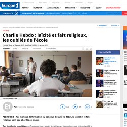 Charlie Hebdo : laïcité et fait religieux, les oubliés de l'école