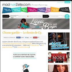 Chasse gardée - Le dessin de Cy.