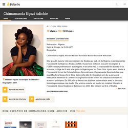Biographie de Chimamanda Ngozi Adichie - Babelio