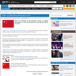 Chine : vers 800 millions d'internautes en 2015