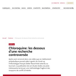 Chloroquine: les dessous d’une recherche controversée
