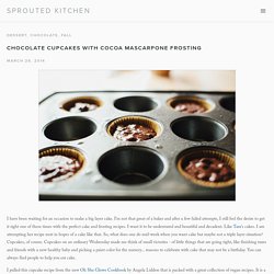CHOCOLATE CUPCAKES WITH COCOA MASCARPONE FROSTING