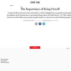Christopher Hitchens on George Orwell’s Political Mind