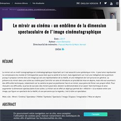 Le miroir au cinéma : un emblème de la dimension spectaculaire de l'image cinématographique