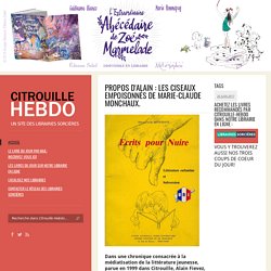 Les ciseaux empoisonnés de Marie-Claude Monchaux.