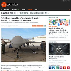 “Civilian casualties” authorized under secret US drone-strike memo