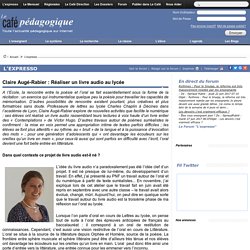 Claire Augé-Rabier : Réaliser un livre audio au lycée