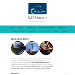Faire classe dehors – -CAREducativ-