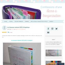 Le classeur maison 2015 à imprimer et sa FAQ