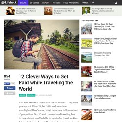 12 Clever Ways to Get Paid while Traveling the World