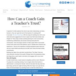 How Can a Coach Gain a Teacher's Trust? - Bright Morning