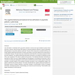 The cognitive-behavioural treatment of low self-esteem in psychotic patients: a pilot study