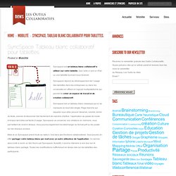 SyncSpace. Tableau blanc collaboratif pour tablettes.