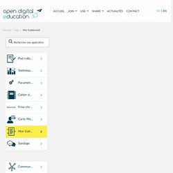 Mur Collaboratif - Open Digital Education