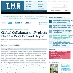 Global Collaboration Projects that Go Way Beyond Skype