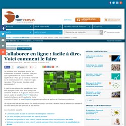 Collaborer en ligne : facile à dire. Voici comment le faire