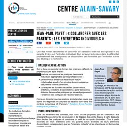 Jean-Paul Payet : « Collaborer avec les parents : les entretiens individuels »