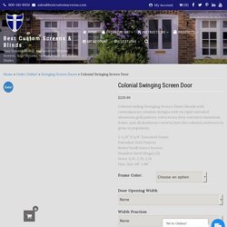 Colonial Swinging Screen Door