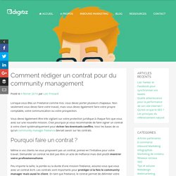 Comment rédiger un contrat pour du community management