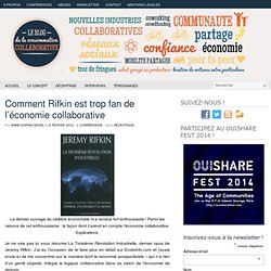 Comment Rifkin est trop fan de l’économie collaborative