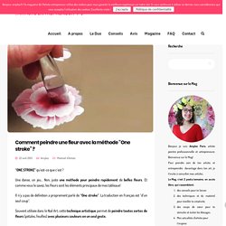 Comment peindre une fleur avec la méthode One stroke ?