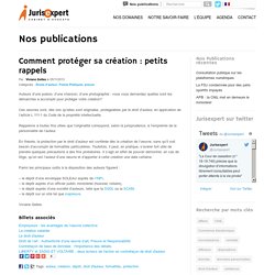 Comment protéger sa création : petits rappels