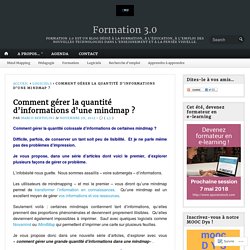 Comment gérer la quantité d’informations d’une mindmap ?