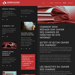 Comment bien rédiger son cahier des charges de création de site