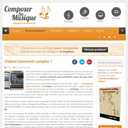 Comment sampler ?