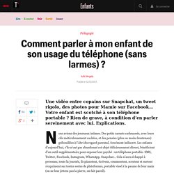 Comment parler à mon enfant de son usage du téléphone (sans larmes) ? - Enfants
