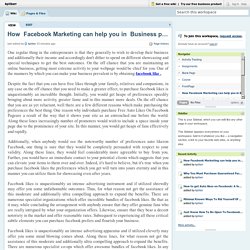How Facebook Marketing can help you in Business promotion