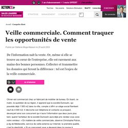 Veille commerciale. Comment traquer les opportunités de vente