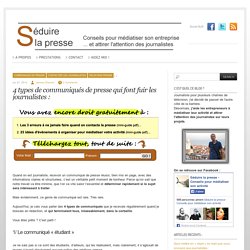Séduire La Presse - Conseils Relations Presse - Communiqués et Dossiers de Presse