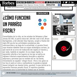 ¿Cómo funciona un paraíso fiscal?