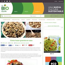 Cómo hacer granola en casa