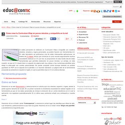 Cómo crear tu Curriculum Vitae en pocos minutos y compartirlo en la red