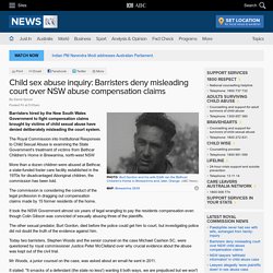 Child sex abuse inquiry: Barristers deny misleading court over NSW abuse compensation claims